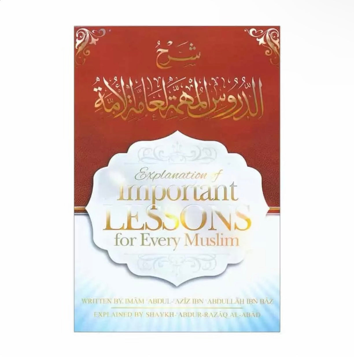 Explanation of Important Lessons for Every Muslim